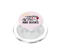 Sunshine and Wine & Books,I Drink Wine Read Books Wine Theme PopSockets PopGrip para MagSafe