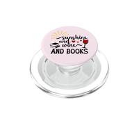 Sunshine and Wine & Books,I Drink Wine Read Books Wine Theme PopSockets PopGrip para MagSafe