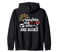 Sunshine and Wine & Books,I Drink Wine Read Books Wine Theme Sudadera con Capucha