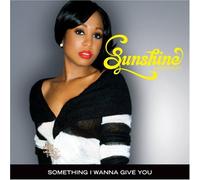 Sunshine Anderson - Something I Wanna Gi