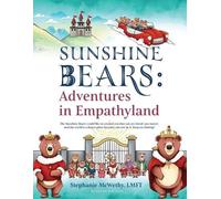 Sunshine Bears: Adventures in Empathyland