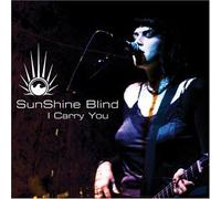 Sunshine Blind - I Carry You