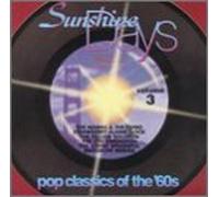 Sunshine Days - Vol. 3-Pop Classics of the 60'