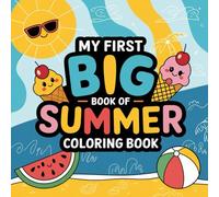 Sunshine Fun: The Ultimate Summer Coloring Adventure for Kids Ages 3-7: Packed with Ice Cream, Beaches, Pool Days & Happy Vibes - Big, Bold & Easy Pages to Color All Summer Long!