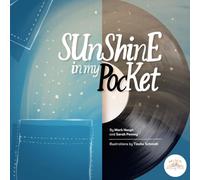 Sunshine in My Pocket: A Bedtime Story, Song & Meditation for Kids and Families