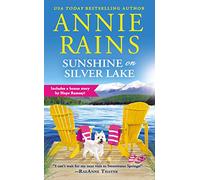 Sunshine on Silver Lake (Forever Special Release): Includes a bonus novella: 5 (Sweetwater Springs)