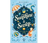 Sunshine & Secrets: where magic takes a holiday