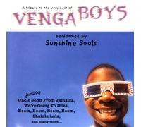 Sunshine Souls - A Tribute to the very best of the Venga Boys