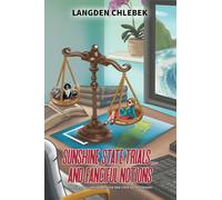 Sunshine State Trials... And Fanciful Notions: The life of a criminal defense law clerk turned lawyer