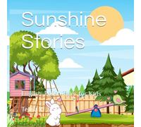 Sunshine Stories: English-Polish Tales for Kids (Sunshine stories: Bilingual Tales for Kids)