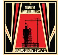 Sunshine Underground, the - Nobody S Coming to Save You [Import]