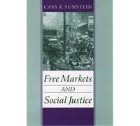 Sunstein Free Markets and Social Justice (Tapa blanda)