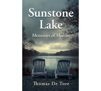 Sunstone Lake: Memories of Murder