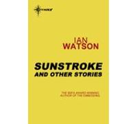 Sunstroke: And Other Stories (ebook)