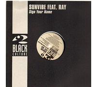 Sunvibe feat. Ray - Sign your name/Move on up (T.T. D'Arby) [VINYL]