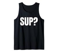 ¿SUP divertido? Sarcástico ¿Qué pasa? Camiseta sin Mangas