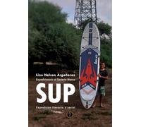 SUP: Expedición literaria y social