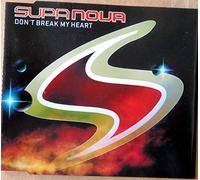 Supa Nova - Don't Break My Heart [Import]