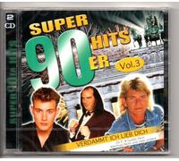 Super 90er Hits 3 - Matthias Reim, Münchener Freiheit, Stefan Waggershausen & Viktor Lazlo, Oli P...