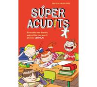 Súper Acudits - Els acudits més divertits sobre el lloc més avorrit del món: L'ESCOLA!: Llibre d'acudits en català per a nens i nenes (No ficción ilustrados)