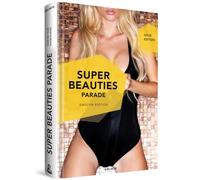 Super beauties parade. Ediz. gold