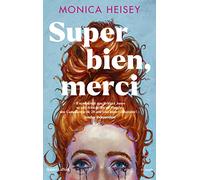 Super bien, merci