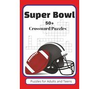 Super Bowl Crossword Puzzles: Word Searches with Easy to Read Print about Super Bowl football teams, players, announcers, and managers |6x9 inches, ... 60 Puzzles...Gift for Football Enthusiasts