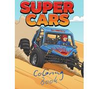 Super Cars Coloring book: Super carros Libro de colorear