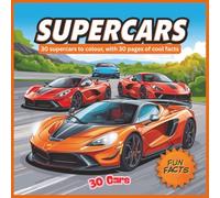 Super Cars: Colouring book 30 sports cars, with some facts for each car. Fun colouring for young teens and adults!