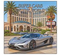 Super Cars of the World: A High-Octane Coloring Adventure Featuring the World’s Fastest and Most Exotic Cars