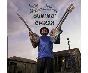 Super Chikan - Sum' Mo' Chikan
