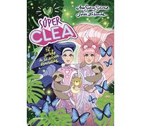 Super Clea 3 El Secreto De La Selva Esmeralda (serie Súper Clea 3 )