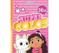 Super colos Gabby et la maison magique