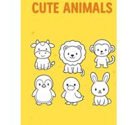 Super Cute Animals: Easy Coloring Book for Kids 4-8