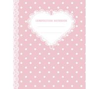 Super Cute Composition Notebook College Ruled: Pastel Pink & White Polka Dot Lace Aesthetic Journal for Girls, Kids, Teens, Women; Y2K Cool Girly School Supply & Office Stationery