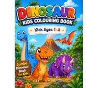 Super Cute Dinosaur Colouring Book for Toddlers: Easy and Fun Dinosaur Colouring Pages for Kids Ages 1-4 | Jumbo Preschool Activity Book