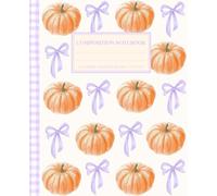 Super Cute Fall Cottagecore Aesthetic Composition Notebook Orange Pumpkins & Pastel Purple Lavender Coquette Bows: College Ruled Journal for Girls, ... Supply; Perfect Halloween & Thanksgiving Gift
