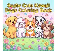 Super Cute Kawaii Dogs Coloring Book