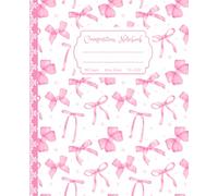 Super Cute Pastel Pink Bow Composition Notebook: Wide Ruled Journal for Girls, Kids, Teens, Preppy Aesthetic Back to School Girly Supplies, Y2K Cool Coquette Ribbon Design
