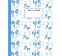 Super Cute Preppy Aesthetic Composition Notebook Pastel Blue & White Coquette Bows: Trendy Wide Ruled Journal for Girls, Kids, Teens, Y2K Cool Girly School Supply .