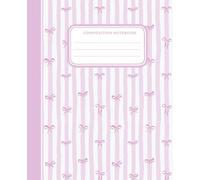 Super Cute Preppy Aesthetic Composition Notebook Pastel Pink & White with Bows: Wide Ruled Journal for Girls Teens and Students Perfect for School Writing or Daily Notes
