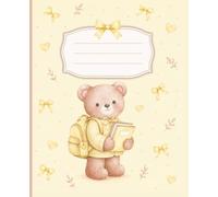 Super Cute Preppy Aesthetic Composition Notebook With Butter Yellow Elements & Teddy Bear Ready For School: Wide Ruled Journal for Girls, Kids, Teens; Y2K Cool Girly School Supply