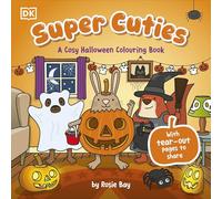 Super Cuties A Cosy Halloween Colouring Book: 30 Cute and Spooky Illustrations For All Ages