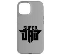 Super Dad Tee shirt, Happy Father's Day T-shirt, Best Daddy Carcasa para iPhone 15