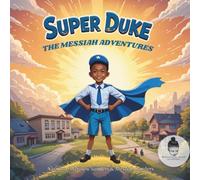 Super Duke, The Messiah Adventures: Speed, Surprises, and a Whole Lot of Laughs!