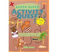 Super Duper Activity Quest: Engaging Puzzles, Mazes & Coloring for Young Minds (Super Duper Activity Quest Series)
