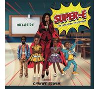 Super-E: The Inflation SmackDown