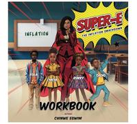 SUPER-E: The Inflation Smackdown(Workbook)