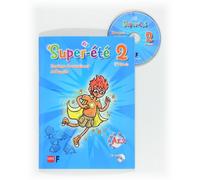Supe-ete 2: Cuaderno De Vacaciones De Frances 6º Primaria A1.2 (incluy