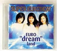 Super Eurobeat Presents Euro Dream Land